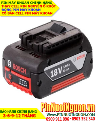 Pin Máy Khoan Bosch 18v 1500mAh Li-Ion, Thay Cells Pin Máy Khoan Bosch 18v 1500mAh chính hãng | Bảo hành 6 tháng